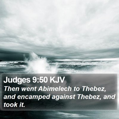 Judges 9:50 KJV Bible Verse Image