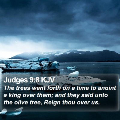 Judges 9:8 KJV Bible Verse Image