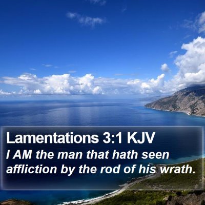 Lamentations 3:1 KJV Bible Verse Image