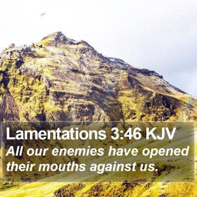 Lamentations 3:46 KJV Bible Verse Image