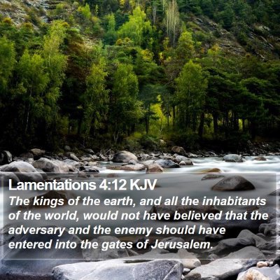 Lamentations 4:12 KJV Bible Verse Image