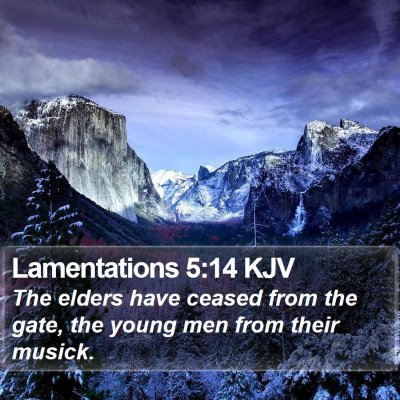 Lamentations 5:14 KJV Bible Verse Image