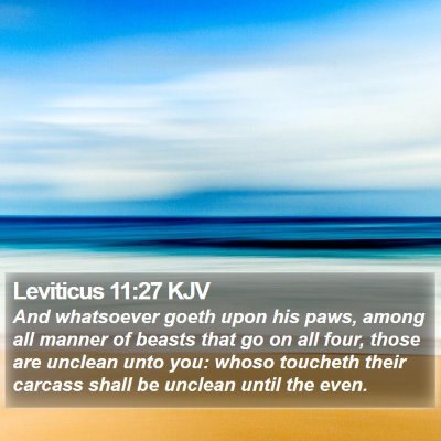 Leviticus 11:27 KJV Bible Verse Image