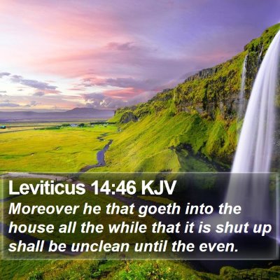 Leviticus 14:46 KJV Bible Verse Image