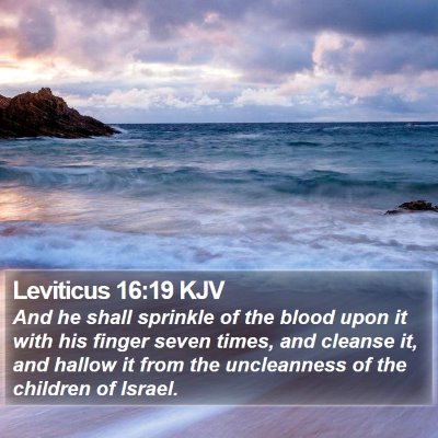Leviticus 16:19 KJV Bible Verse Image