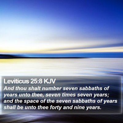 Leviticus 25:8 KJV Bible Verse Image