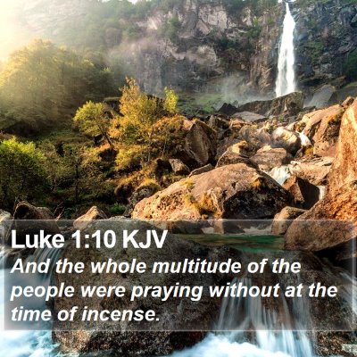 Luke 1:10 KJV Bible Verse Image