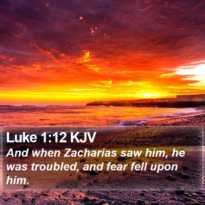 Luke 1:12 KJV Bible Verse Image