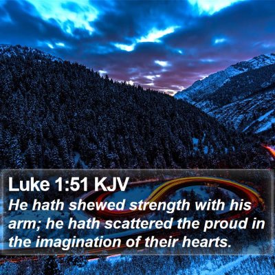 Luke 1:51 KJV Bible Verse Image