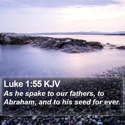 Luke 1:55 KJV Bible Verse Image