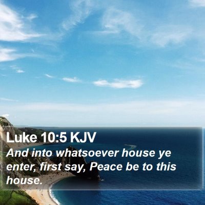 Luke 10:5 KJV Bible Verse Image