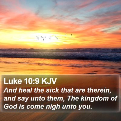 Luke 10:9 KJV Bible Verse Image