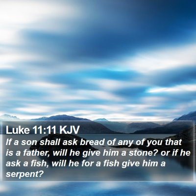 Luke 11:11 KJV Bible Verse Image