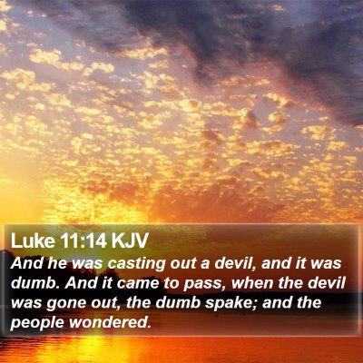 Luke 11:14 KJV Bible Verse Image