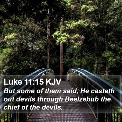 Luke 11:15 KJV Bible Verse Image