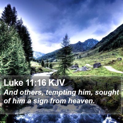 Luke 11:16 KJV Bible Verse Image