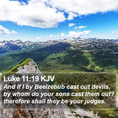Luke 11:19 KJV Bible Verse Image