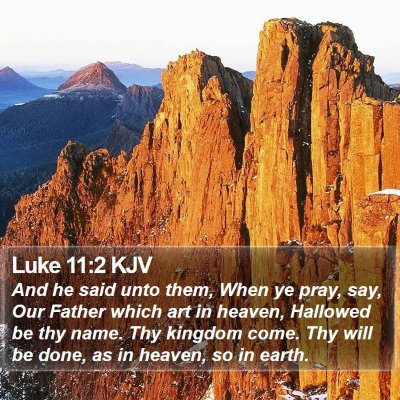 Luke 11:2 KJV Bible Verse Image