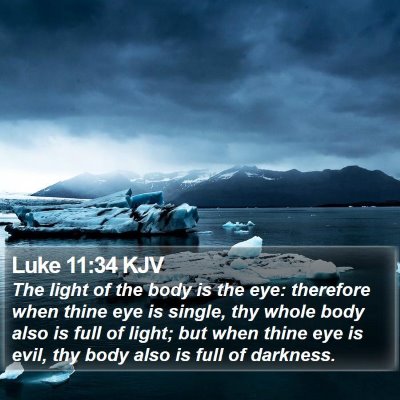 Luke 11:34 KJV Bible Verse Image