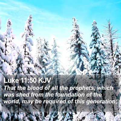 Luke 11:50 KJV Bible Verse Image