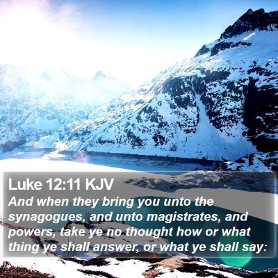 Luke 12:11 KJV Bible Verse Image