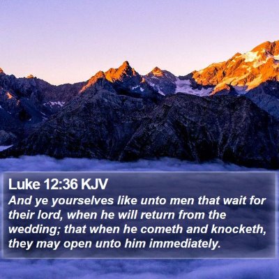 Luke 12:36 KJV Bible Verse Image