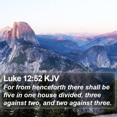Luke 12:52 KJV Bible Verse Image