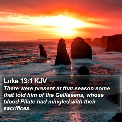 Luke 13:1 KJV Bible Verse Image