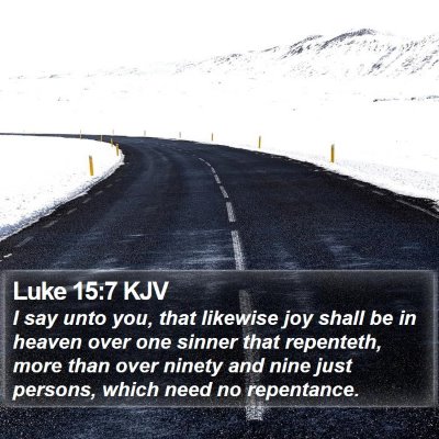 Luke 15:7 KJV Bible Verse Image