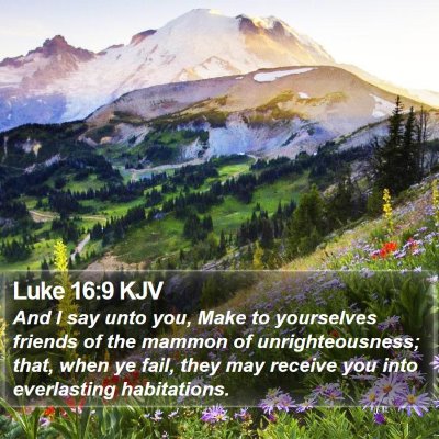 Luke 16:9 KJV Bible Verse Image