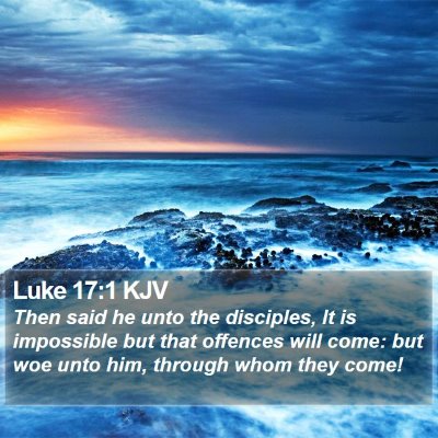 Luke 17:1 KJV Bible Verse Image