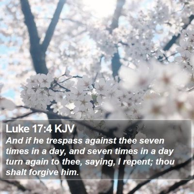 Luke 17:4 KJV Bible Verse Image