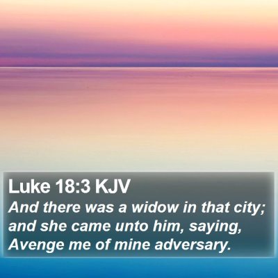 Luke 18:3 KJV Bible Verse Image