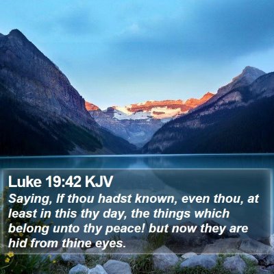 Luke 19:42 KJV Bible Verse Image