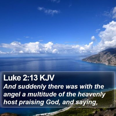 Luke 2:13 KJV Bible Verse Image