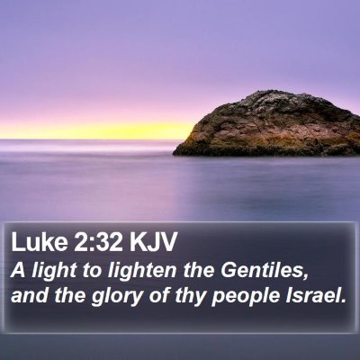 Luke 2:32 KJV Bible Verse Image