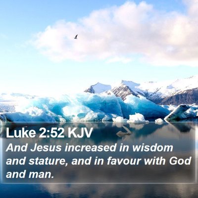 Luke 2:52 KJV Bible Verse Image