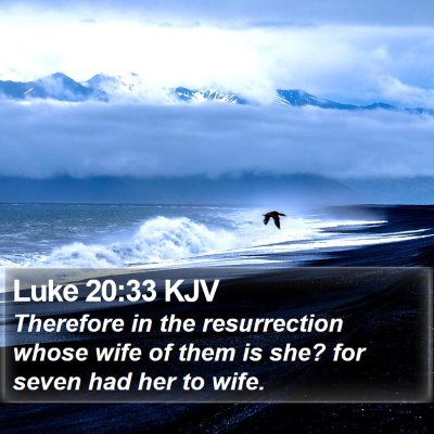Luke 20:33 KJV Bible Verse Image