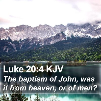Luke 20:4 KJV Bible Verse Image