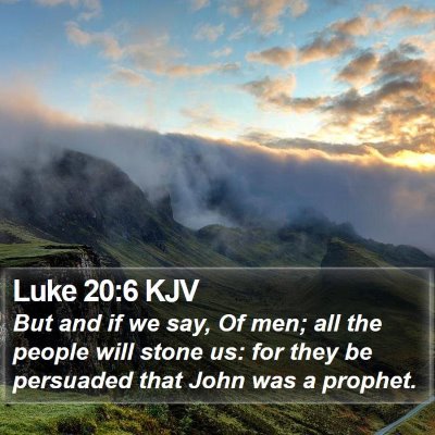 Luke 20:6 KJV Bible Verse Image