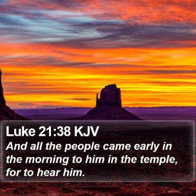 Luke 21:38 KJV Bible Verse Image