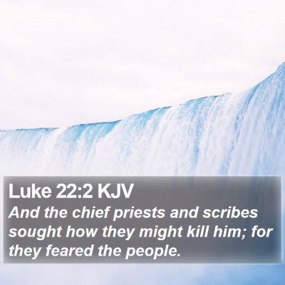 Luke 22:2 KJV Bible Verse Image