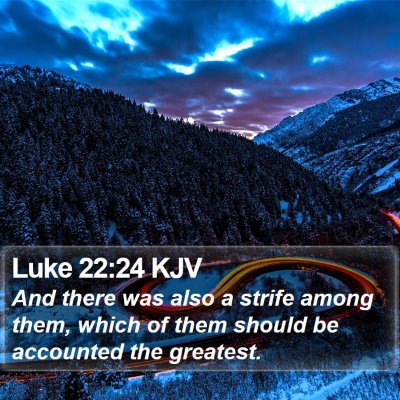 Luke 22:24 KJV Bible Verse Image