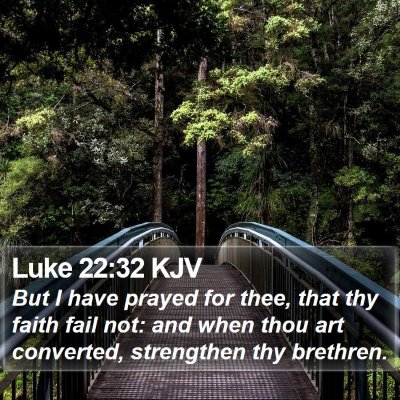 Luke 22:32 KJV Bible Verse Image