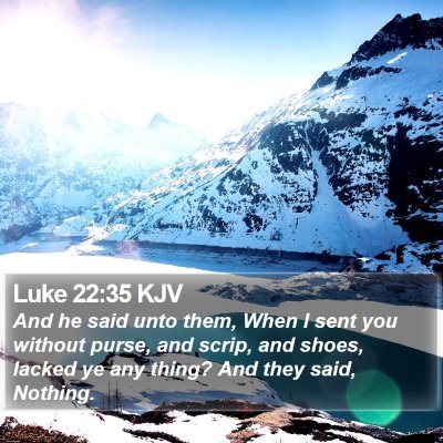 Luke 22:35 KJV Bible Verse Image