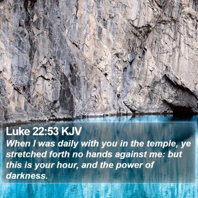 Luke 22:53 KJV Bible Verse Image