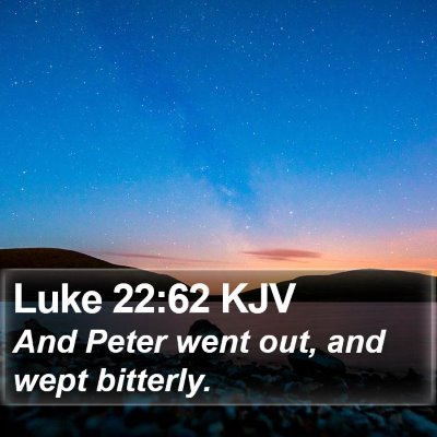 Luke 22:62 KJV Bible Verse Image