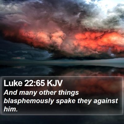 Luke 22:65 KJV Bible Verse Image