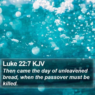 Luke 22:7 KJV Bible Verse Image