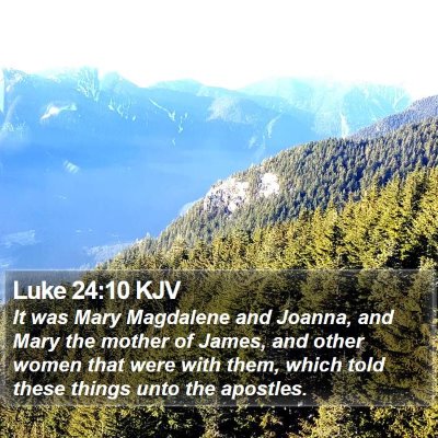 Luke 24:10 KJV Bible Verse Image